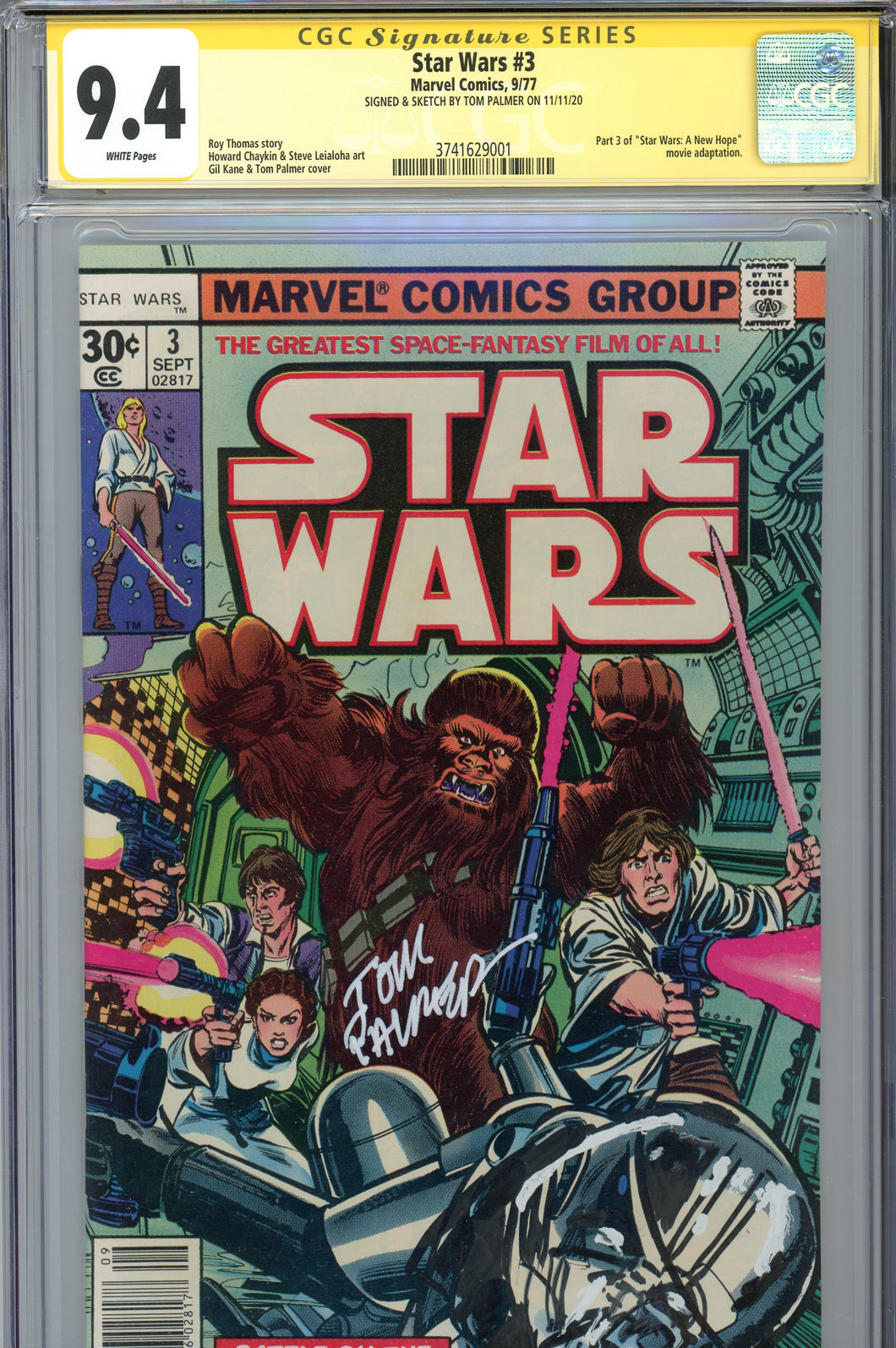 Star Wars #3 CGC 9.4 SS Signed Remarked  Palmer