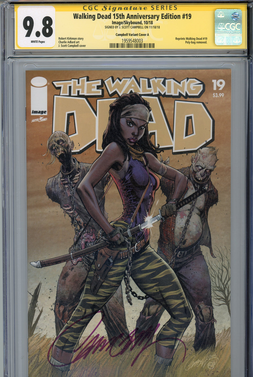 Walking Dead 15th Anniversary Edition #19 CGC 9.8 SS Signed Campbell